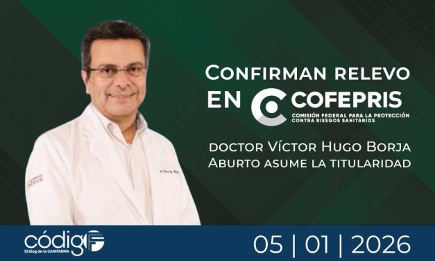 Confirman relevo en Cofepris: doctor Víctor Hugo Borja Aburto asume la titularidad