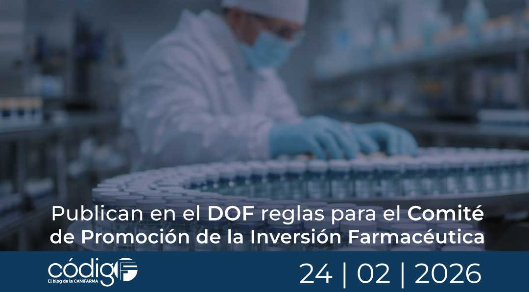 Publican en el DOF reglas para el Comité de Promoción de la Inversión Farmacéutica