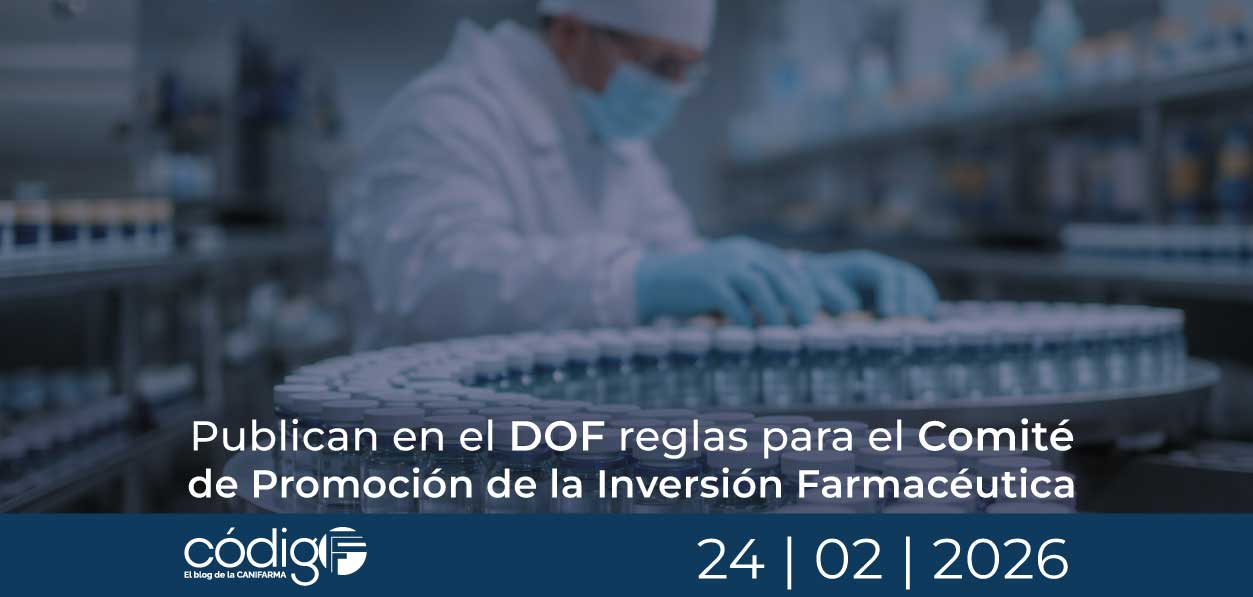 Publican en el DOF reglas para el Comité de Promoción de la Inversión Farmacéutica