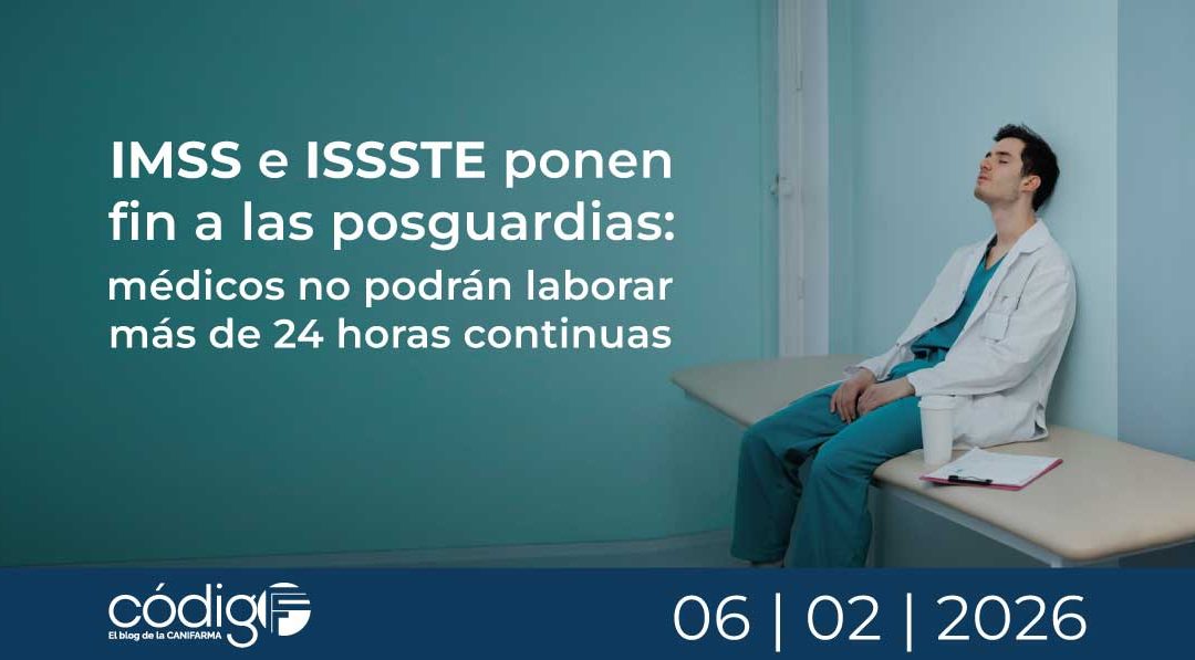 IMSS e ISSSTE ponen fin a las posguardias: médicos no podrán laborar más de 24 horas continuas
