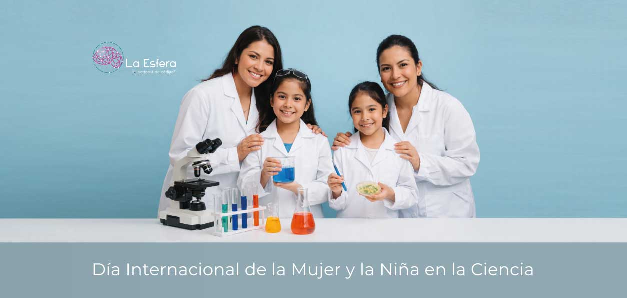 Día Internacional de la Mujer y la Niña en la Ciencia | 2 de febrero de 2026 | Escúchelo ahora
