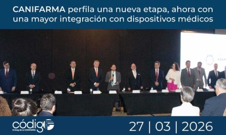 CANIFARMA perfila una nueva etapa, ahora con una mayor integración con dispositivos médicos