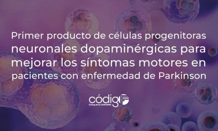 Primer producto de células progenitoras neuronales dopaminérgicas para mejorar los síntomas motores en pacientes con enfermedad de Parkinson