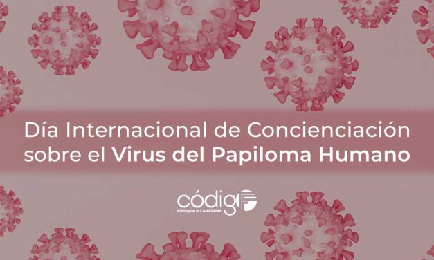 Día Internacional de Concienciación sobre el Virus del Papiloma Humano