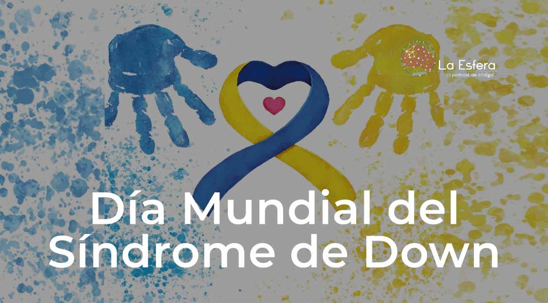 DiaMundialdelSindromedeDown