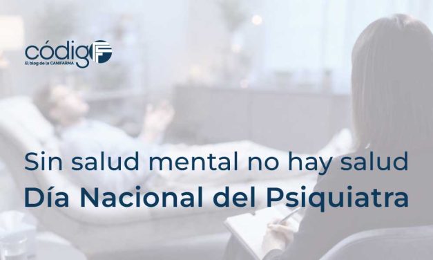 Sin salud mental no hay salud | Día Nacional del Psiquiatra