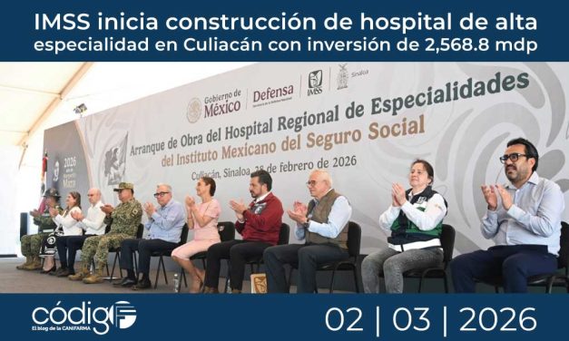 IMSS inicia construcción de hospital de alta especialidad en Culiacán con inversión de 2,568.8 mdp