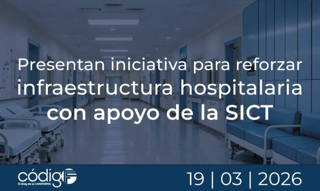 Presentan iniciativa para reforzar infraestructura hospitalaria con apoyo de la SICT