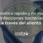Diagnóstico rápido y no invasivo de infecciones bacterianas a través del aliento