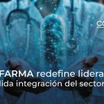 CANIFARMA redefine liderazgo y consolida integración del sector salud