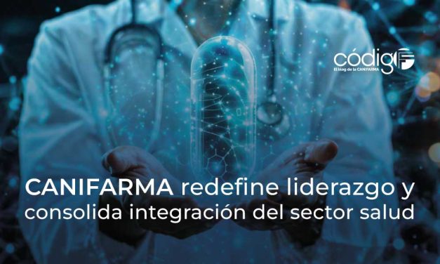 CANIFARMA redefine liderazgo y consolida integración del sector salud