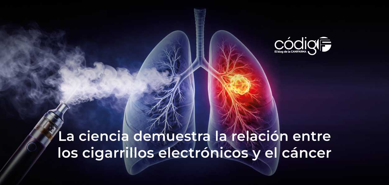 La ciencia demuestra la relación entre los cigarrillos electrónicos y el cáncer
