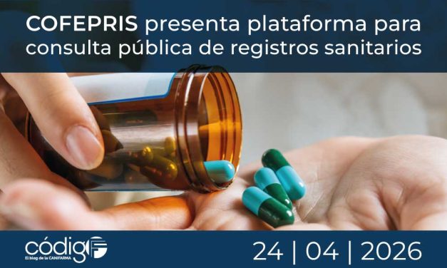 COFEPRIS presenta plataforma para consulta pública de registros sanitarios