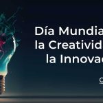 Día Mundial de la Creatividad y la Innovación