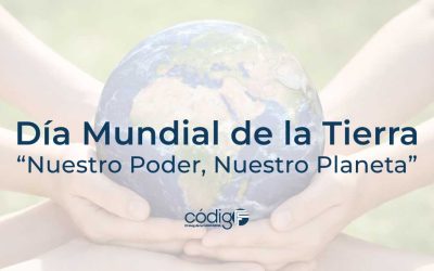 Día Mundial de la Tierra | “Nuestro Poder, Nuestro Planeta”