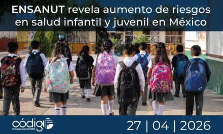 ENSANUT revela aumento de riesgos en salud infantil y juvenil en México