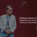 Fallece María Caamaño, después de luchar por 7 años contra el sarcoma de Ewing