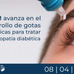 UNAM avanza en el desarrollo de gotas oftálmicas para tratar la retinopatía diabética
