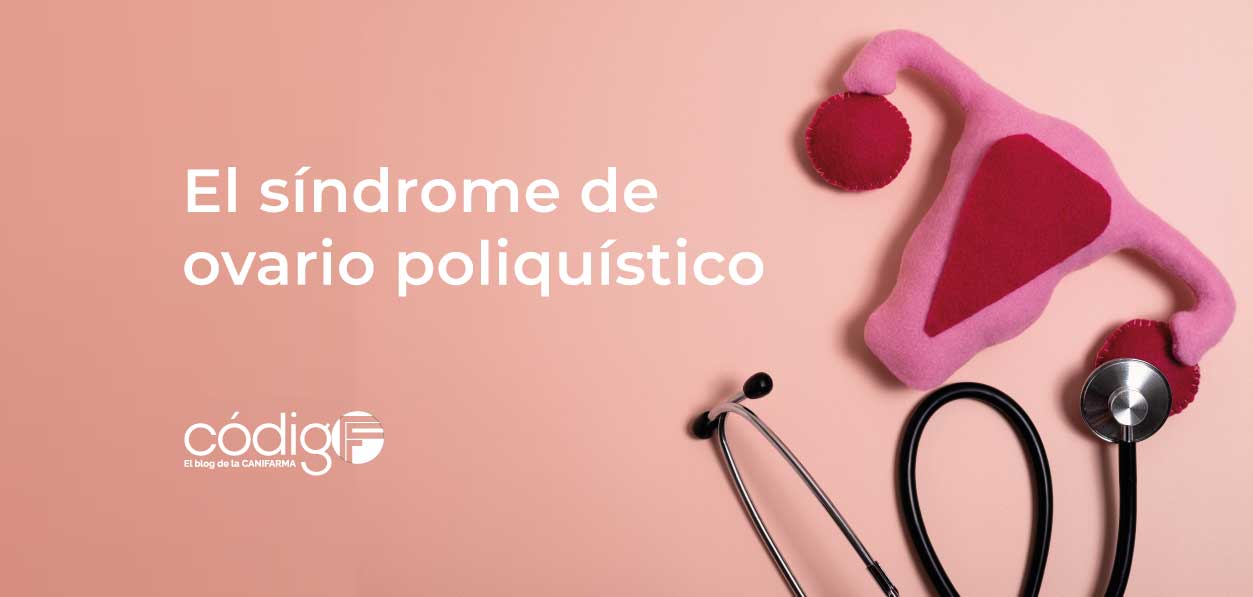 El síndrome de ovario poliquístico