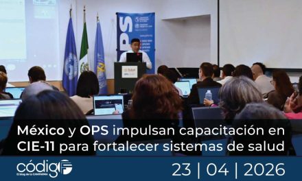 México y OPS impulsan capacitación en CIE-11 para fortalecer sistemas de salud