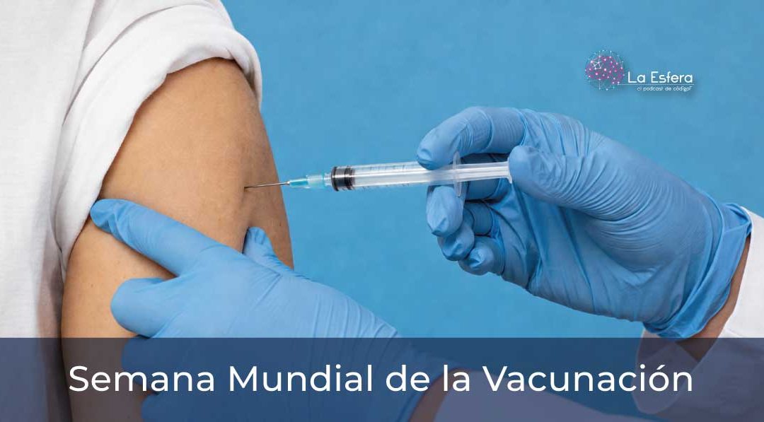 Semana Mundial de la Vacunación | 27 de abril de 2026 | Escúchelo ahora