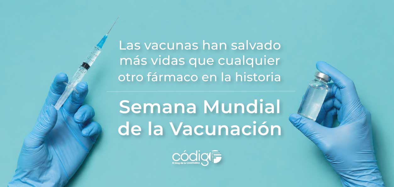 Las vacunas han salvado más vidas que cualquier otro fármaco en la historia | Semana Mundial de la Vacunación
