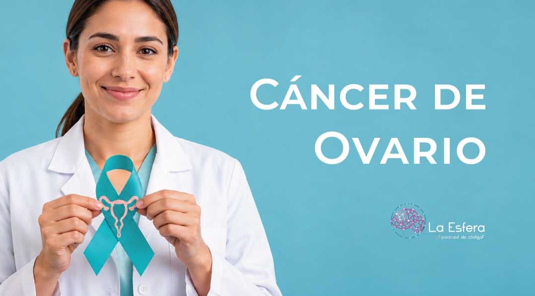 CancerdeOvarioPodcast