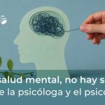 “Sin salud mental, no hay salud” | Día de la psicóloga y el psicólogo