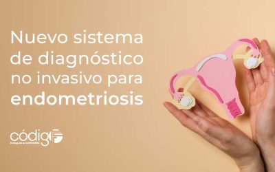 Nuevo sistema de diagnóstico no invasivo para endometriosis