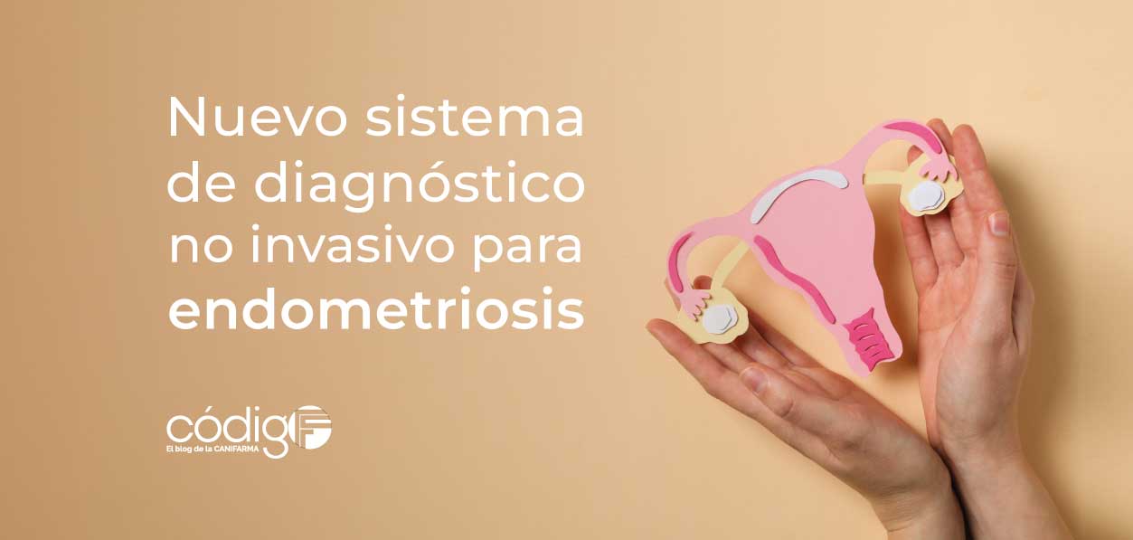 Nuevo sistema de diagnóstico no invasivo para endometriosis