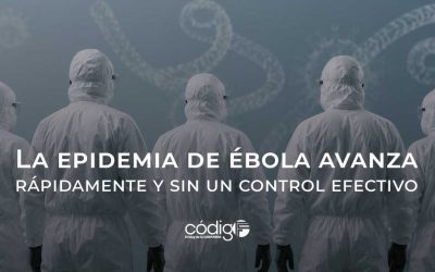 La epidemia de ébola avanza rápidamente y sin un control efectivo
