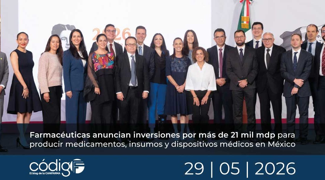 Farmacéuticas anuncian inversiones por más de 21 mil mdp para producir medicamentos, insumos y dispositivos médicos en México