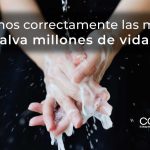 Lavarnos correctamente las manos salva millones de vidas