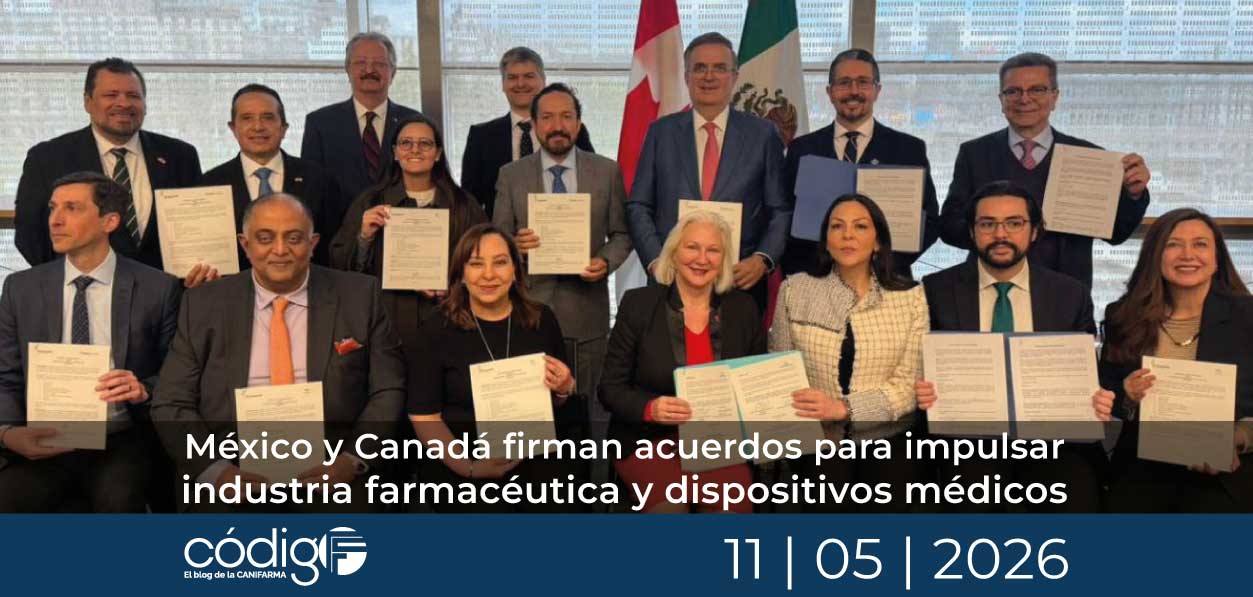 México y Canadá firman acuerdos para impulsar industria farmacéutica y dispositivos médicos