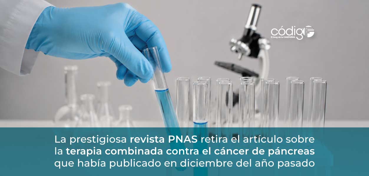 La prestigiosa revista PNAS retira el artículo sobre la terapia combinada contra el cáncer de páncreas que había publicado en diciembre del año pasado