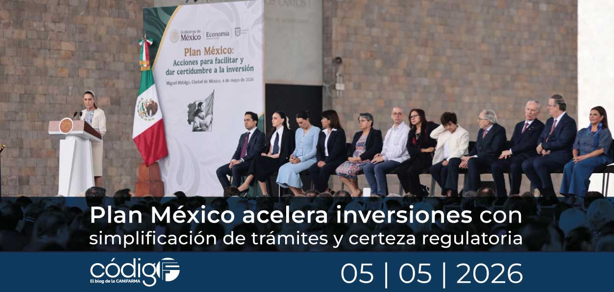 Plan México acelera inversiones con simplificación de trámites y certeza regulatoria