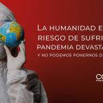 La humanidad está en riesgo de sufrir una pandemia devastadora, y no podemos ponernos de acuerdo