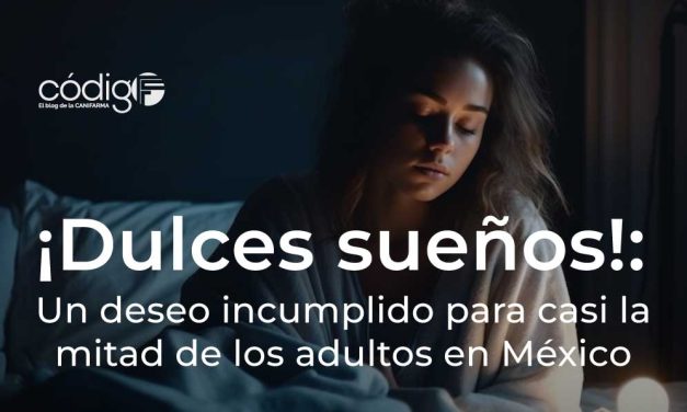 ¡Dulces sueños!: Un deseo incumplido para casi la mitad de los adultos en México