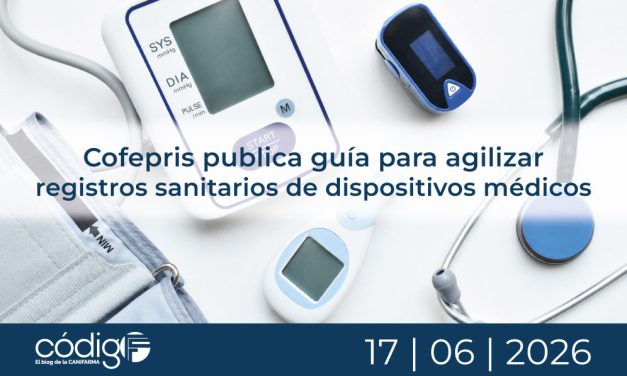 Cofepris publica guía para agilizar registros sanitarios de dispositivos médicos