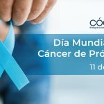 Día Mundial del Cáncer de Próstata |​ 11 de junio