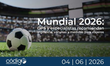 Mundial 2026: OPS y especialistas recomiendan vigilancia, vacunas y medidas para viajeros