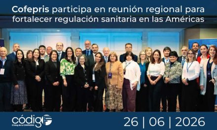Cofepris participa en reunión regional para fortalecer regulación sanitaria en las Américas