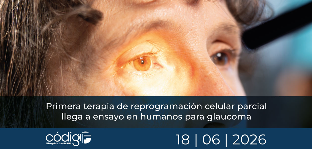 Primera terapia de reprogramación celular parcial llega a ensayo en humanos para glaucoma