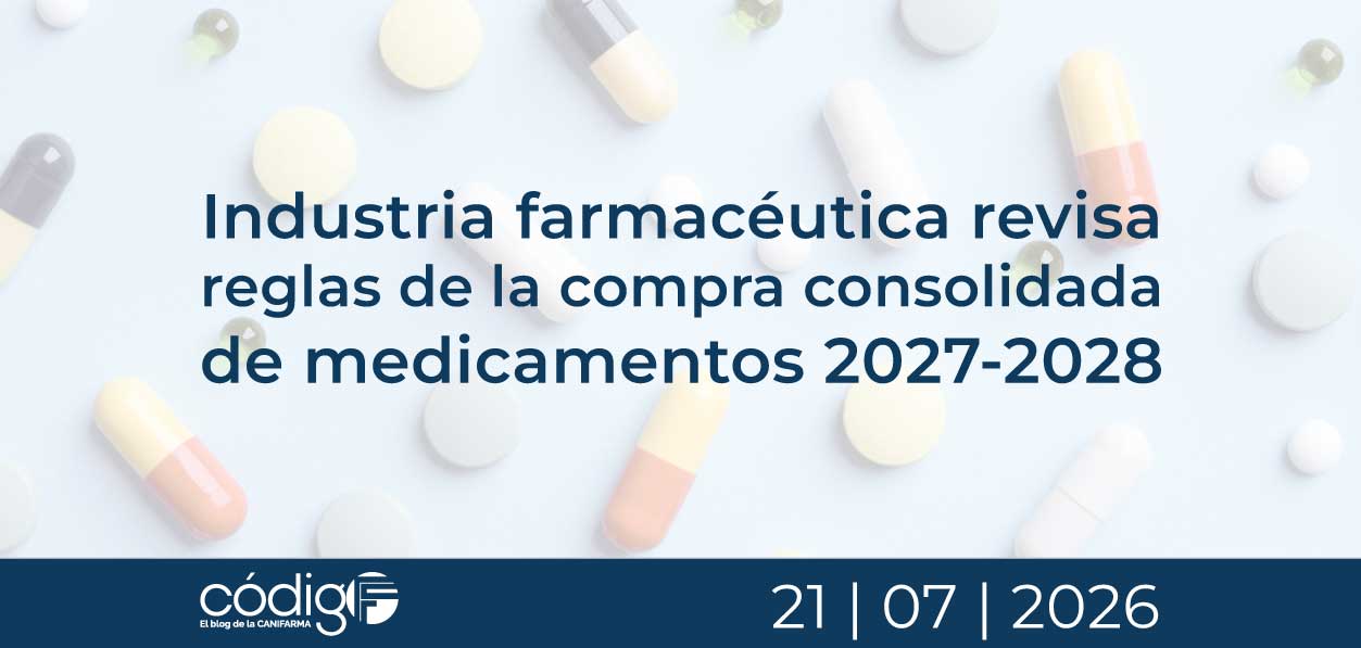 Industria farmacéutica revisa reglas de la compra consolidada de medicamentos 2027-2028