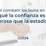 Es vital combatir los bulos en salud: por qué la confianza es más poderosa que la estadística
