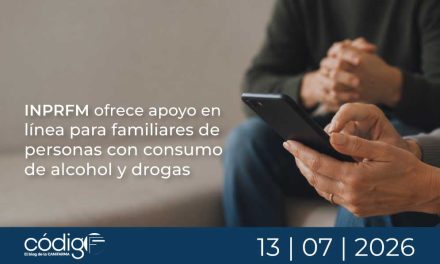 INPRFM ofrece apoyo en línea para familiares de personas con consumo de alcohol y drogas