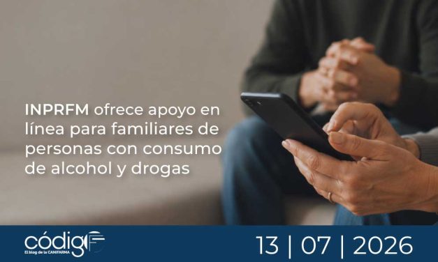 INPRFM ofrece apoyo en línea para familiares de personas con consumo de alcohol y drogas
