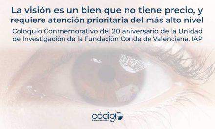 La visión es un bien que no tiene precio, y requiere atención prioritaria del más alto nivel