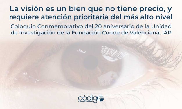 La visión es un bien que no tiene precio, y requiere atención prioritaria del más alto nivel