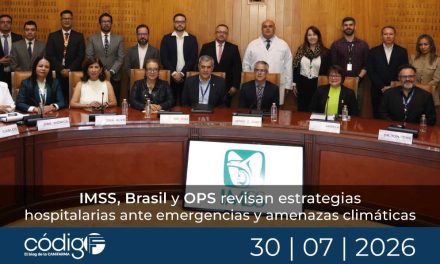 IMSS, Brasil y OPS revisan estrategias hospitalarias ante emergencias y amenazas climáticas